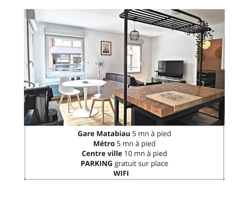 Chez Serge - Petit Matabiau - 2/4 Pers - Pkg/Centre Toulouse Eksteriør billede